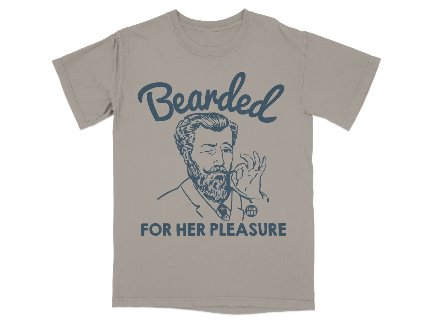 T-shirt with a man smoking a pipe and text "Bearded FOR HER PLEASURE".
