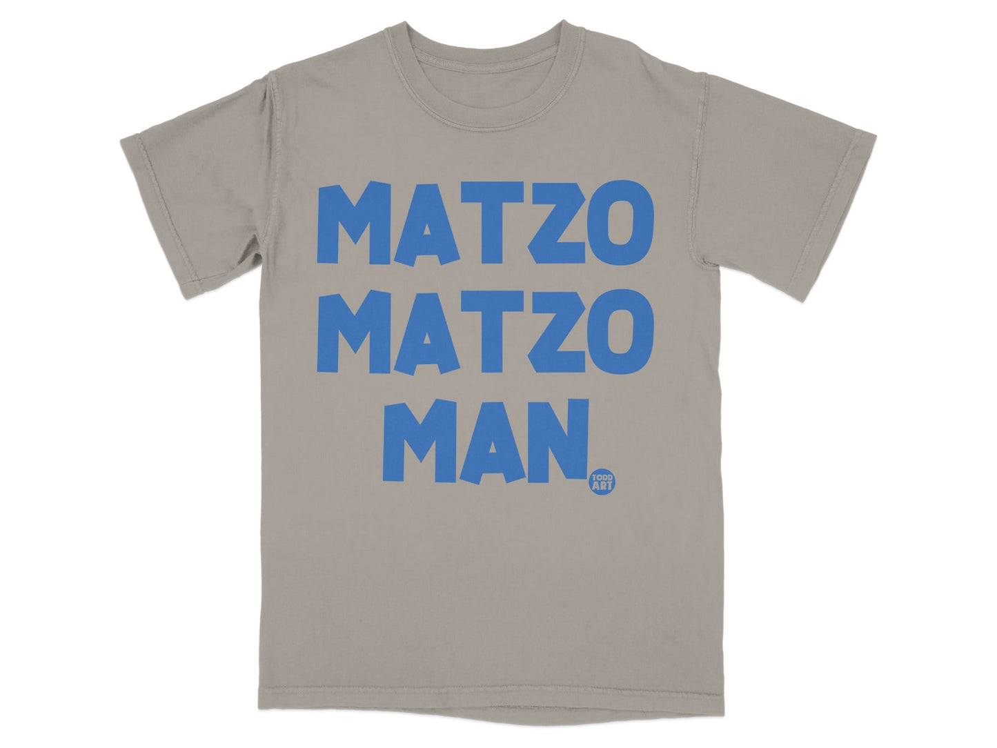 Grey t-shirt with "MATZO MATZO MAN" in blue text.