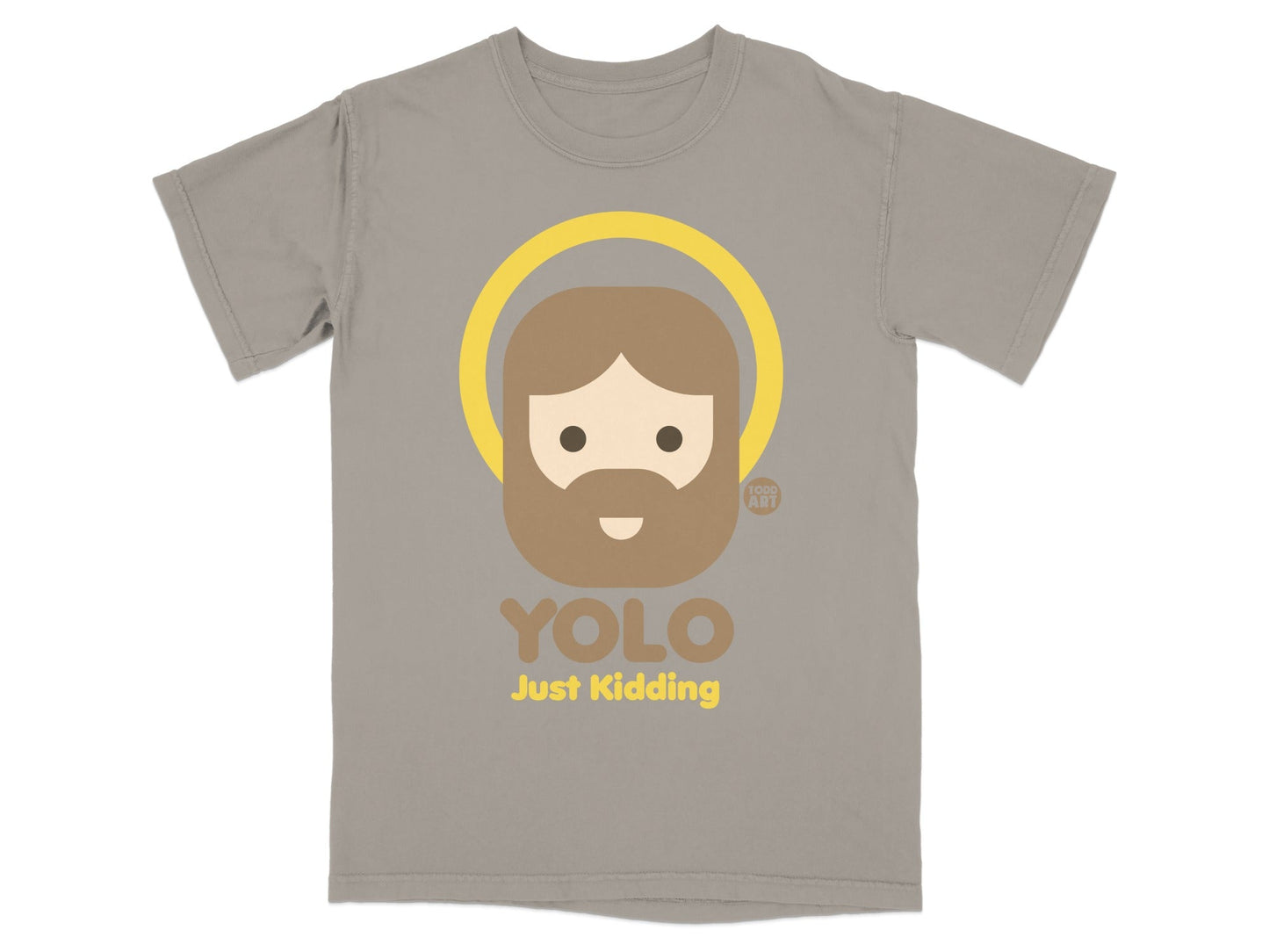 T-shirt with cartoon Jesus saying "YOLO Just Kidding".