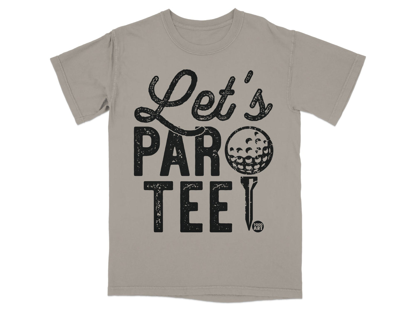 Grey t-shirt with "Let's PAR tee!" text and golf ball graphic.