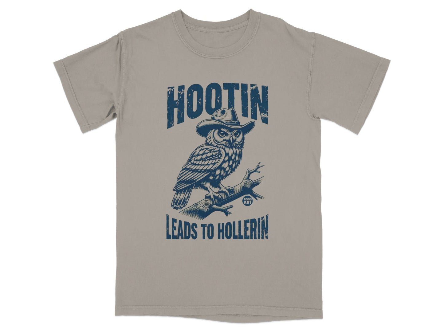 T-shirt with owl wearing a cowboy hat and text "HOOTIN' LEADS TO HOLLERIN'".