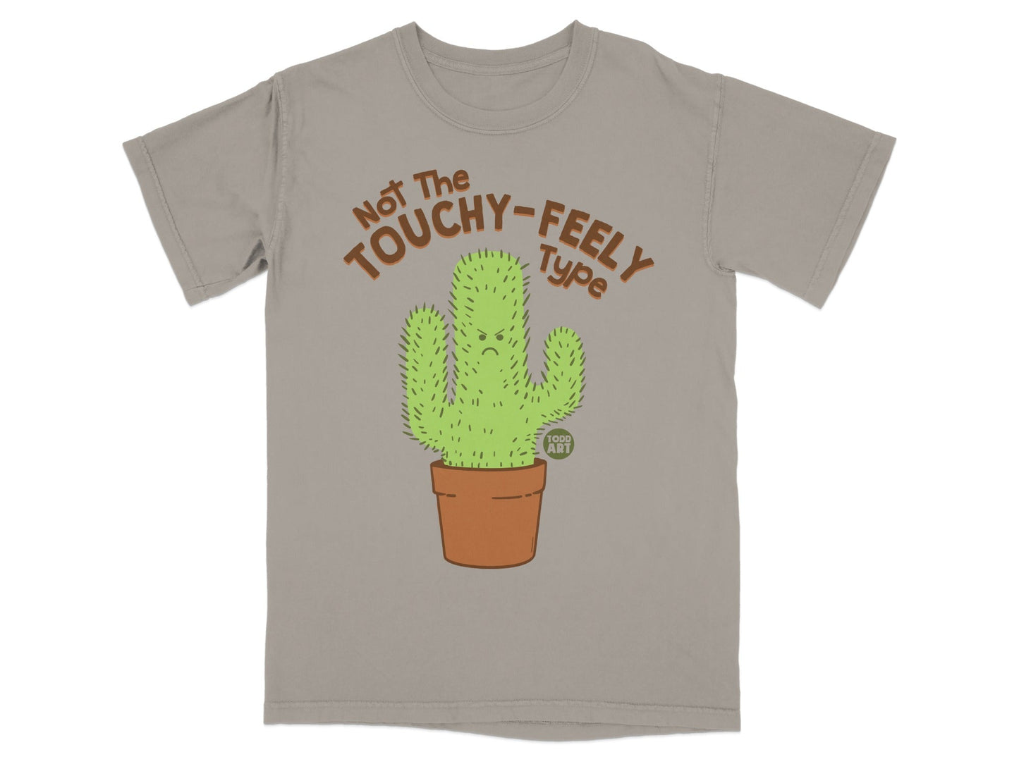 Not The Touchy-Feely Type Cactus Graphic T-shirt