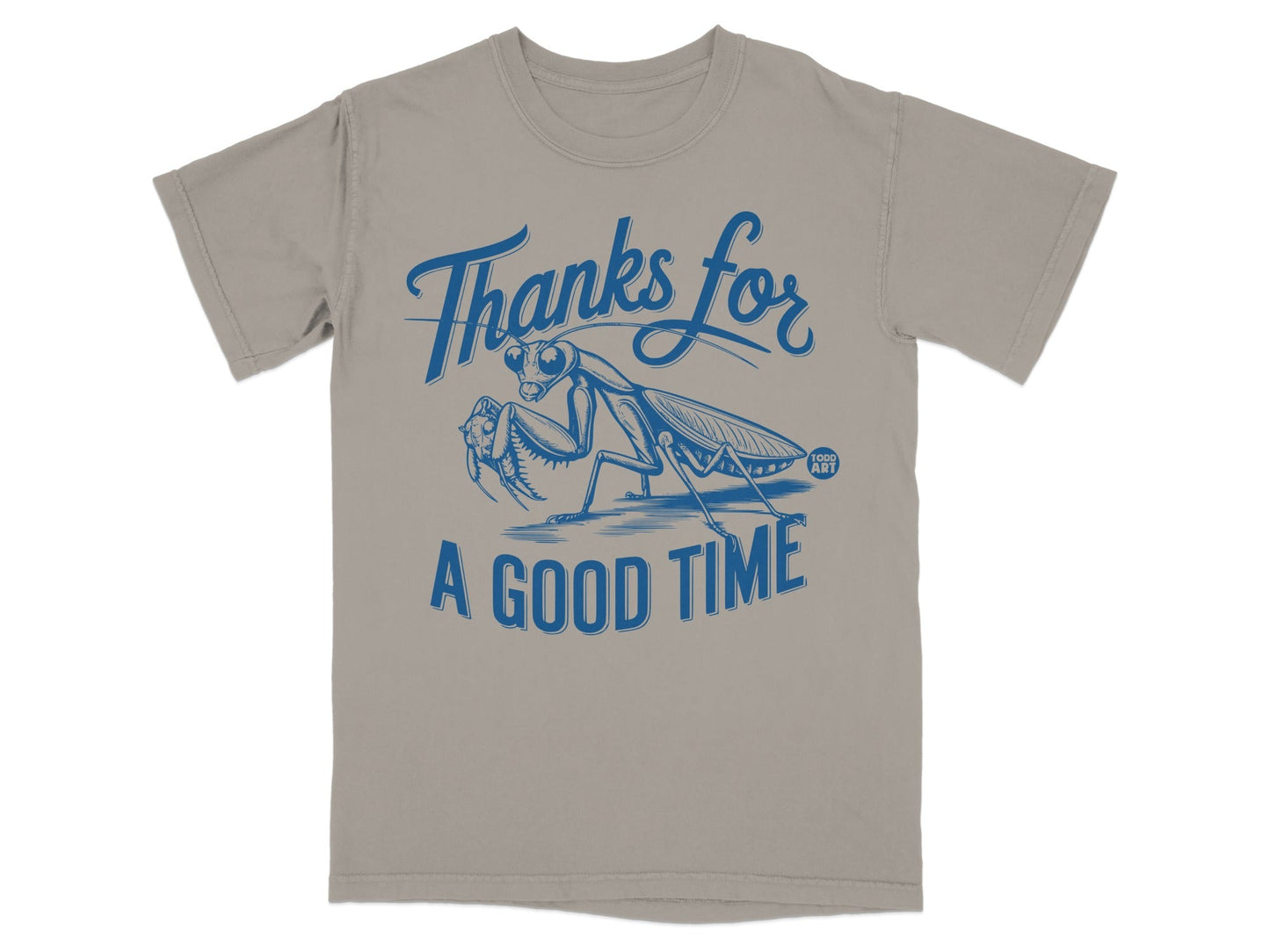 Thanks For A Good Time Graphic T-Shirt