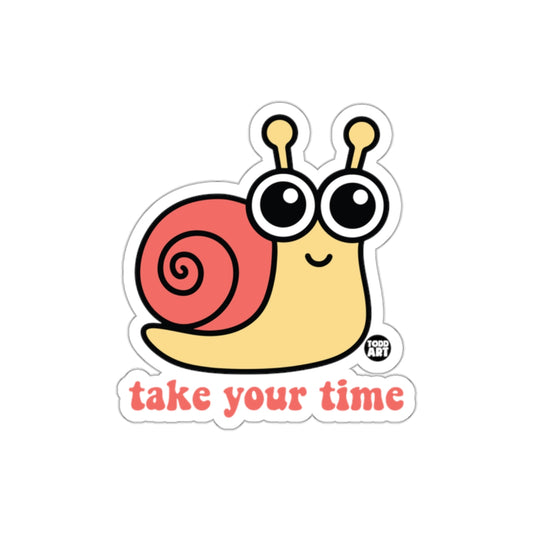 Cute Cartoon Snail Take Your Time Sticker