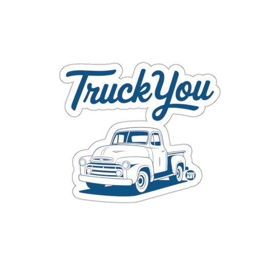 Truck You Vintage Illustration Sticker