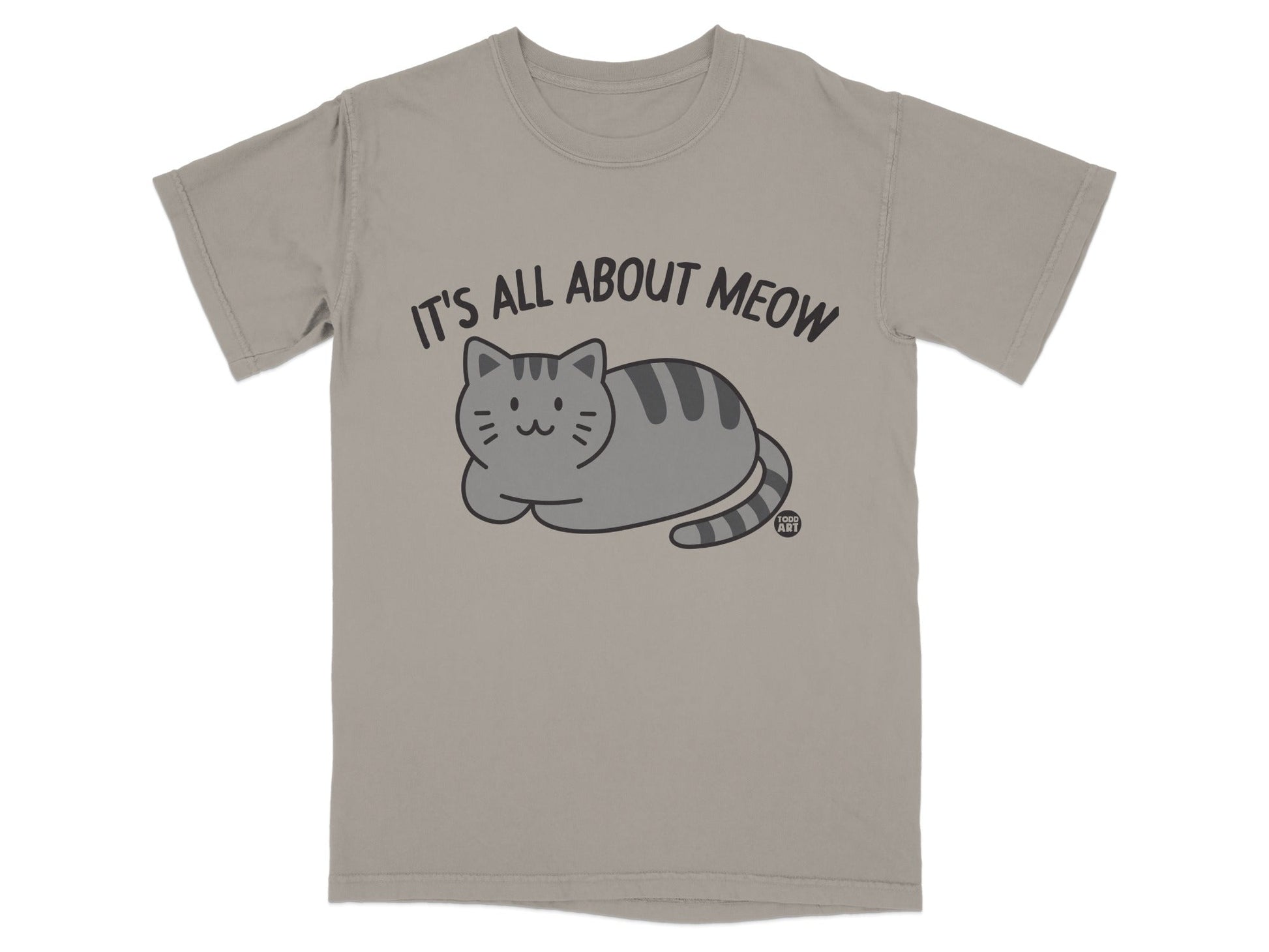 It's All About Meow Cat Design T-Shirt Product