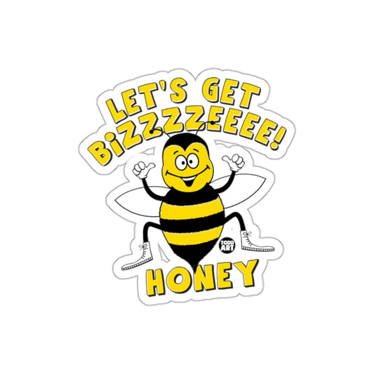 Let's Get Bizzzzzeeee Honey Bee Sticker