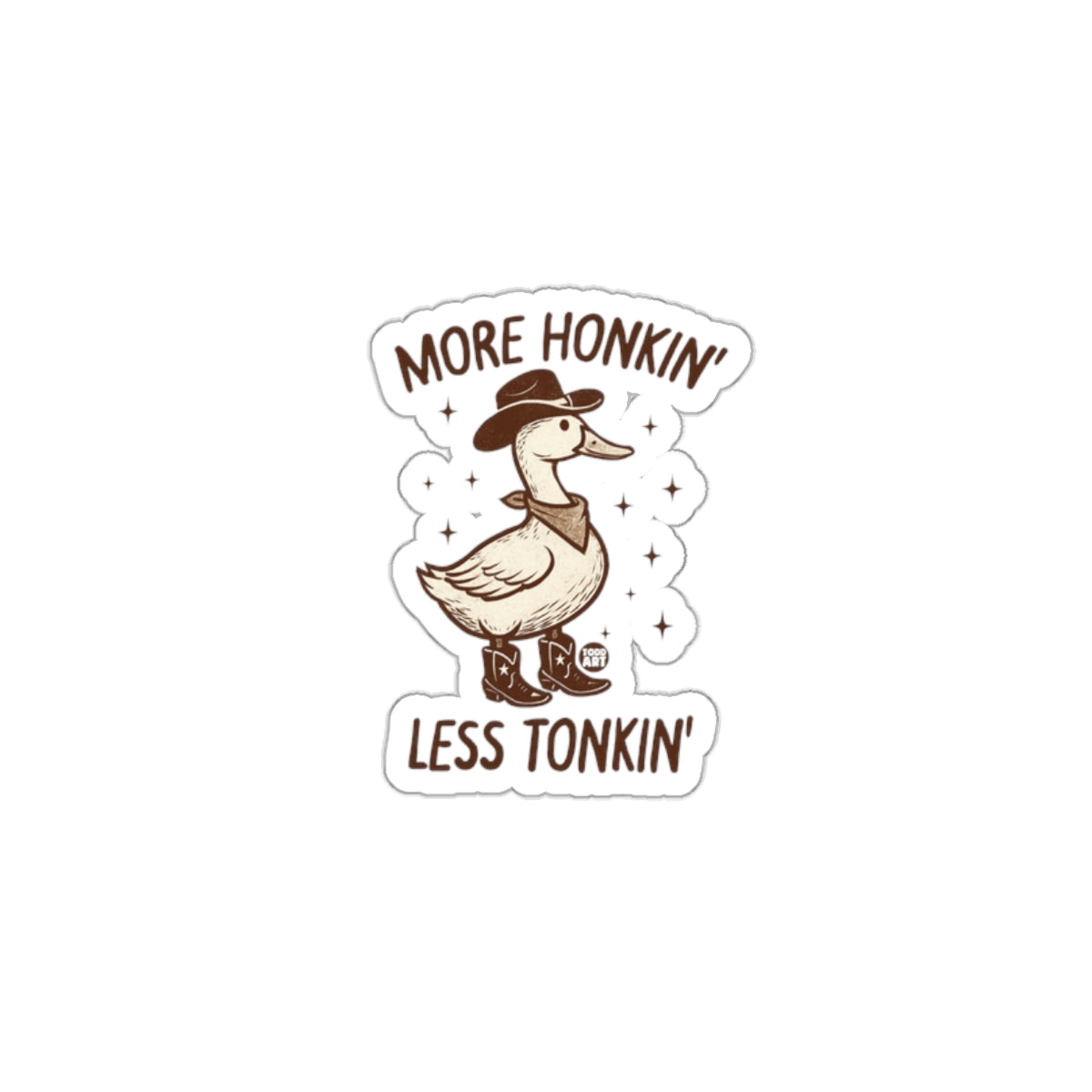 More Honkin' Less Tonkin' Duck Sticker product