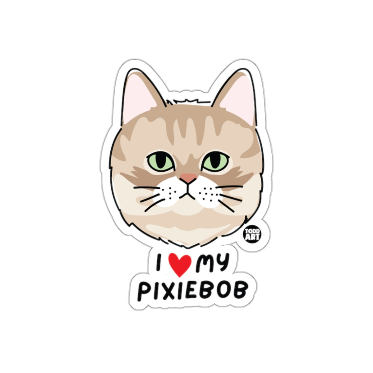 I Love My Pixiebob Sticker for Cat Lovers