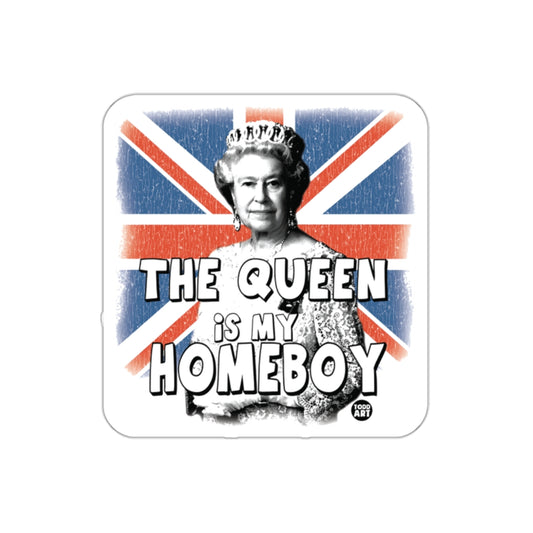 The Queen Is My Homeboy With UK Flag Background Stickers