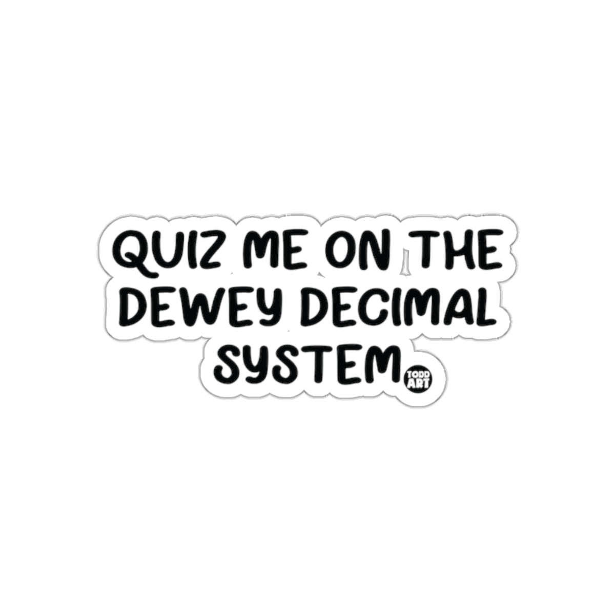 Quiz Me on The Dewey Decimal System product