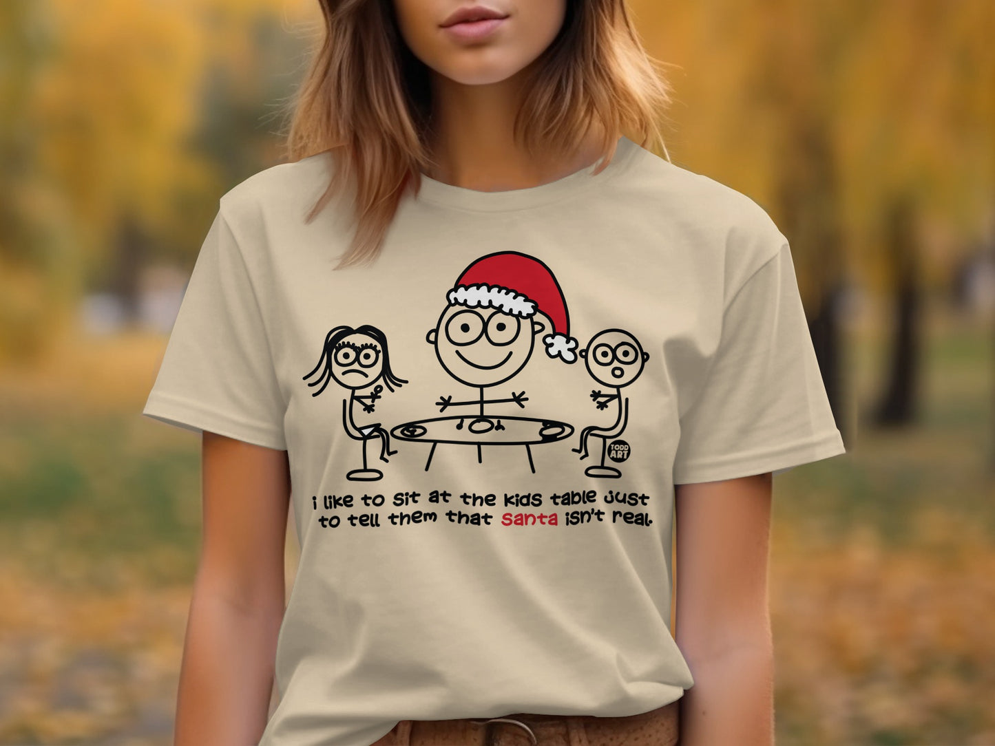 Funny Holiday Shirt for Disruptive Family Dinners