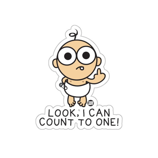Look I Can Count to One Funny Sticker for Laptops