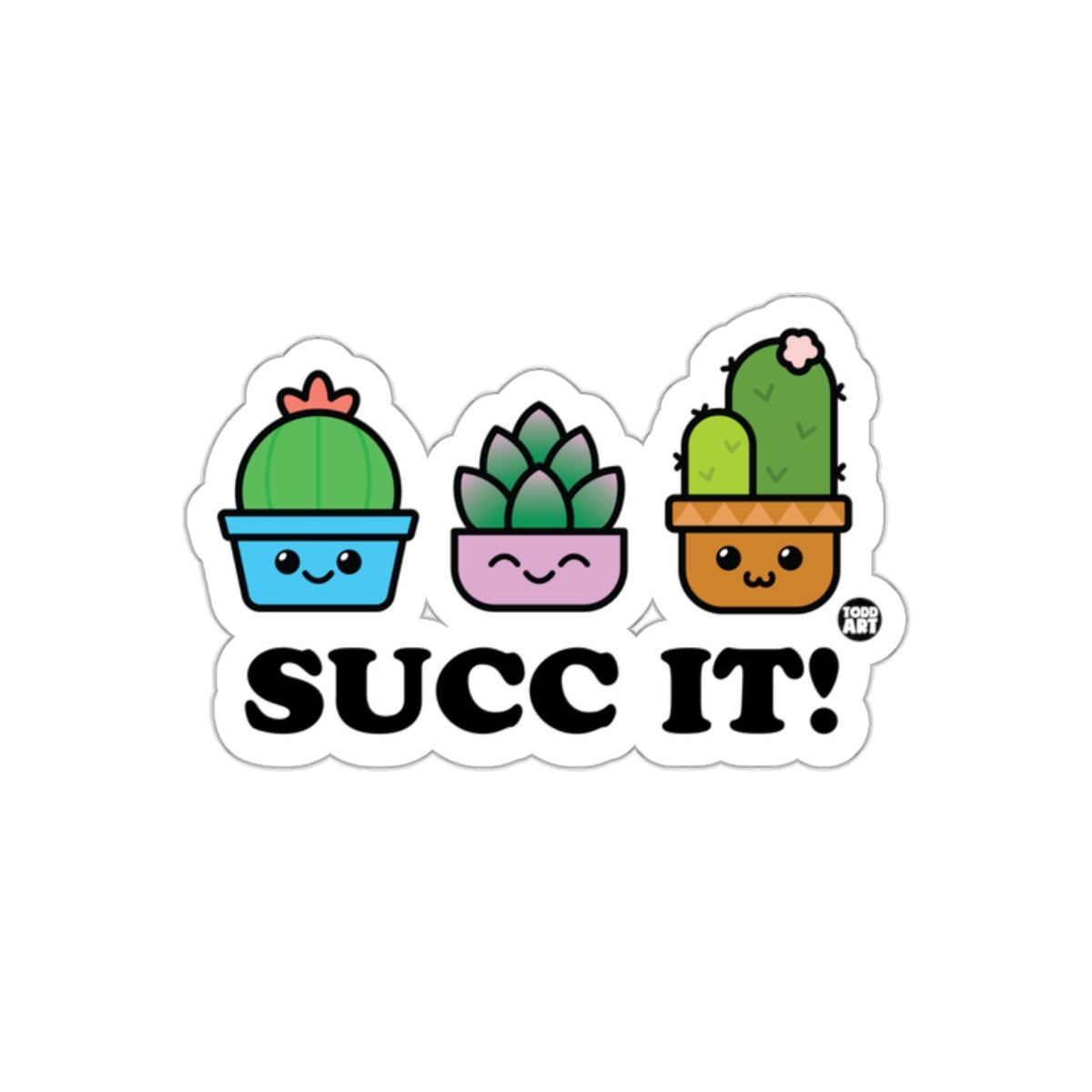 Cute Succulent and Cactus Succ It! Design Sticker