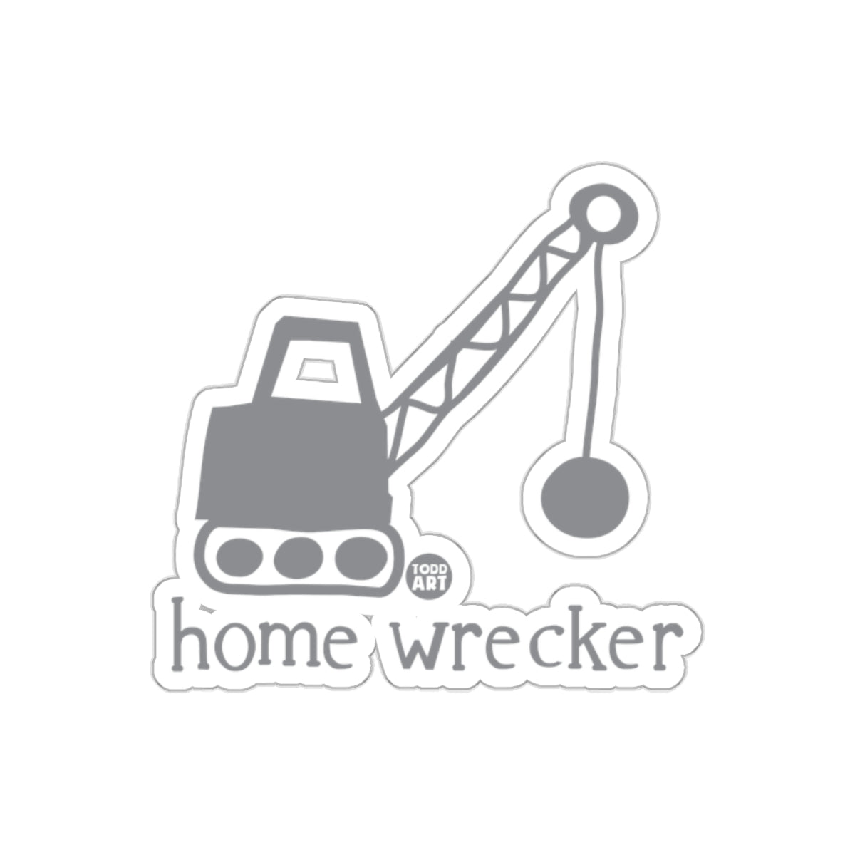 Home Wrecker Crane Demolition Sticker