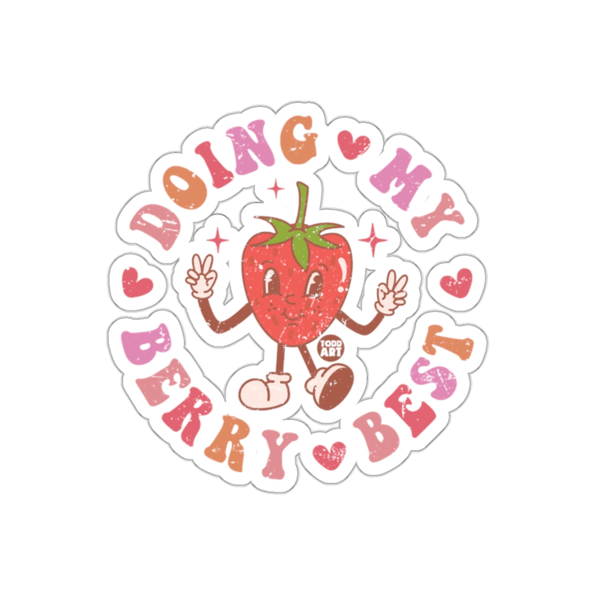 Doing My Berry Best Strawberry Sticker
