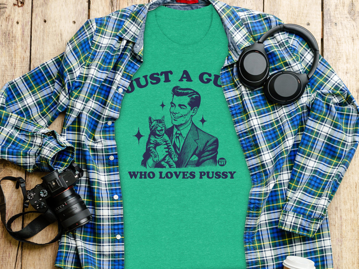 Just A Guy Who Loves Pussy Graphic T-Shirt Product Type