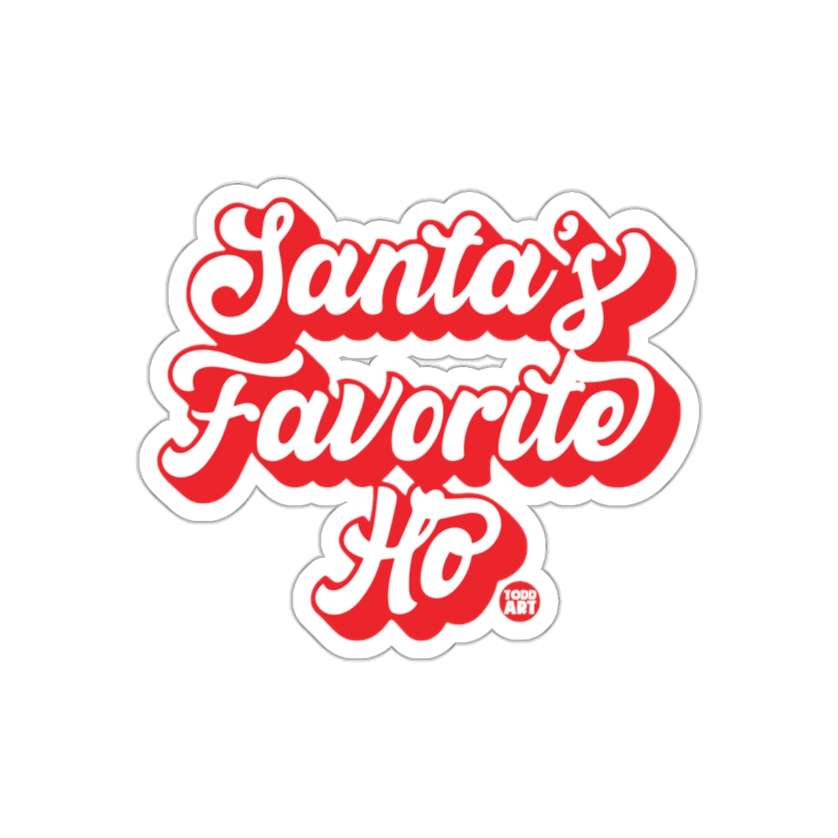 Santa's Favorite Ho Festive Holiday Sticker Decal