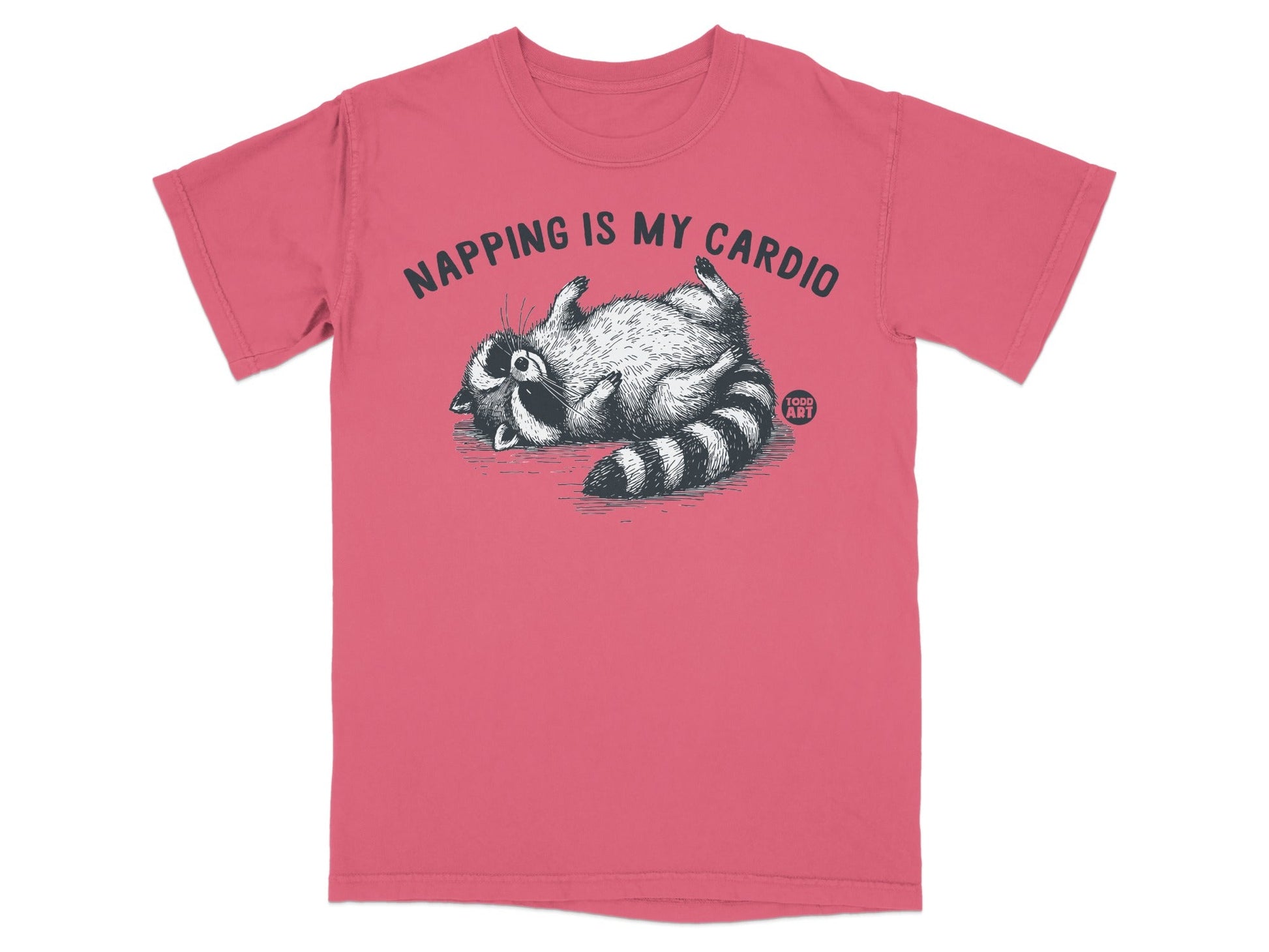 T-shirt with raccoon illustration and text "Napping is my cardio".