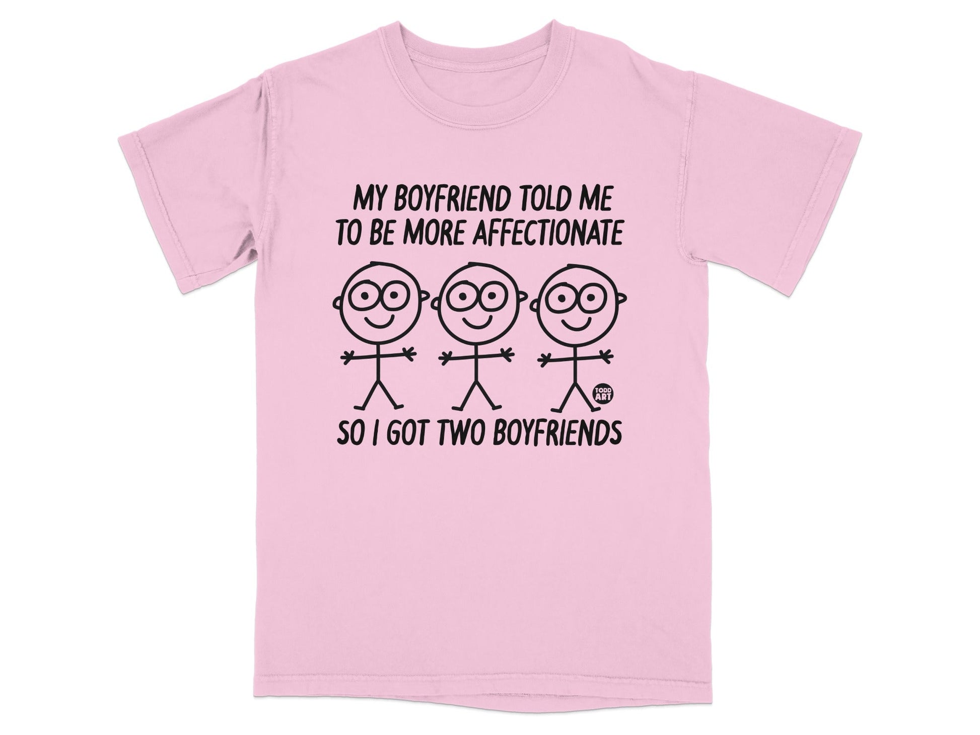 Funny My Boyfriend Told Me to Be Affectionate Shirt