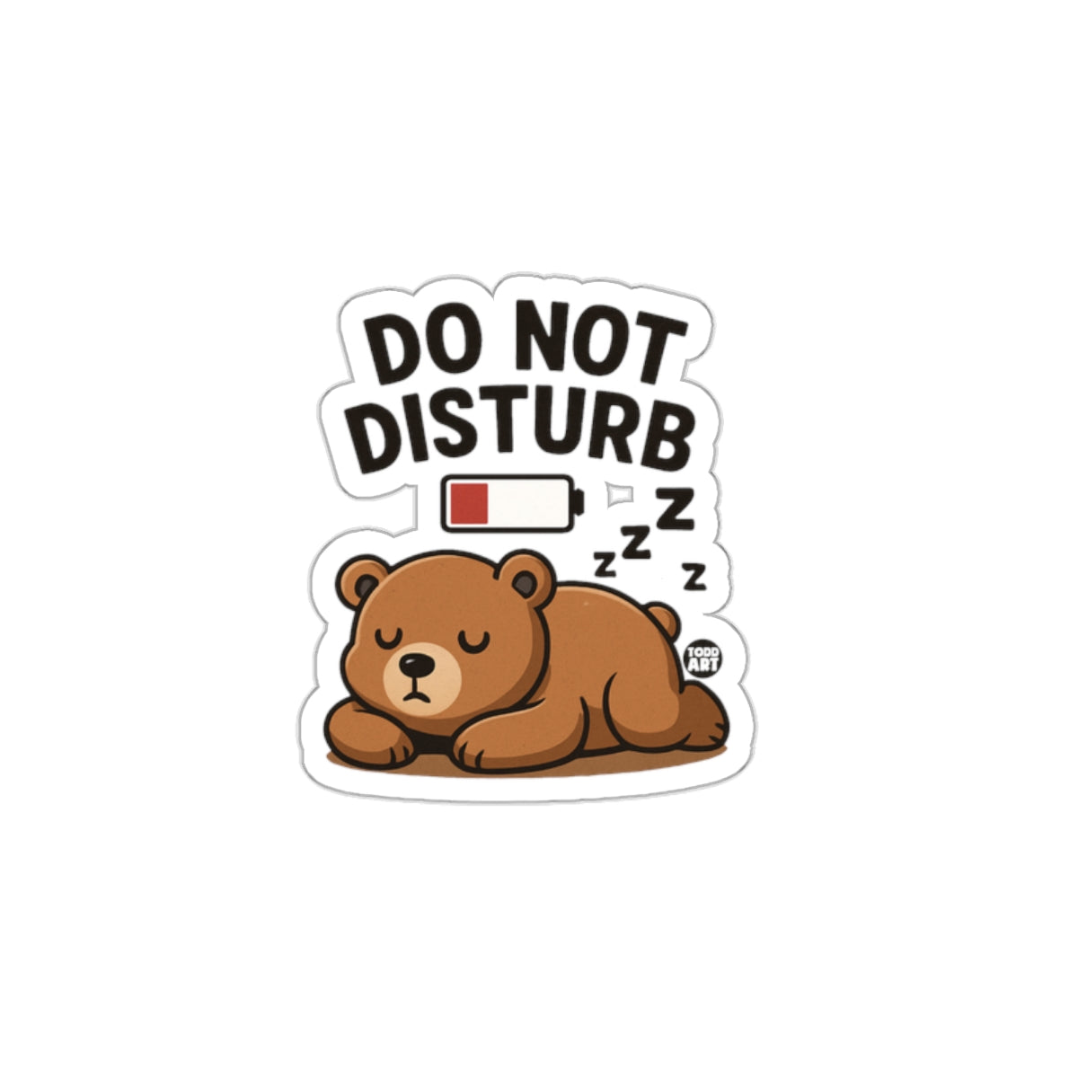 Do Not Disturb Bear with Low Battery Sticker Product