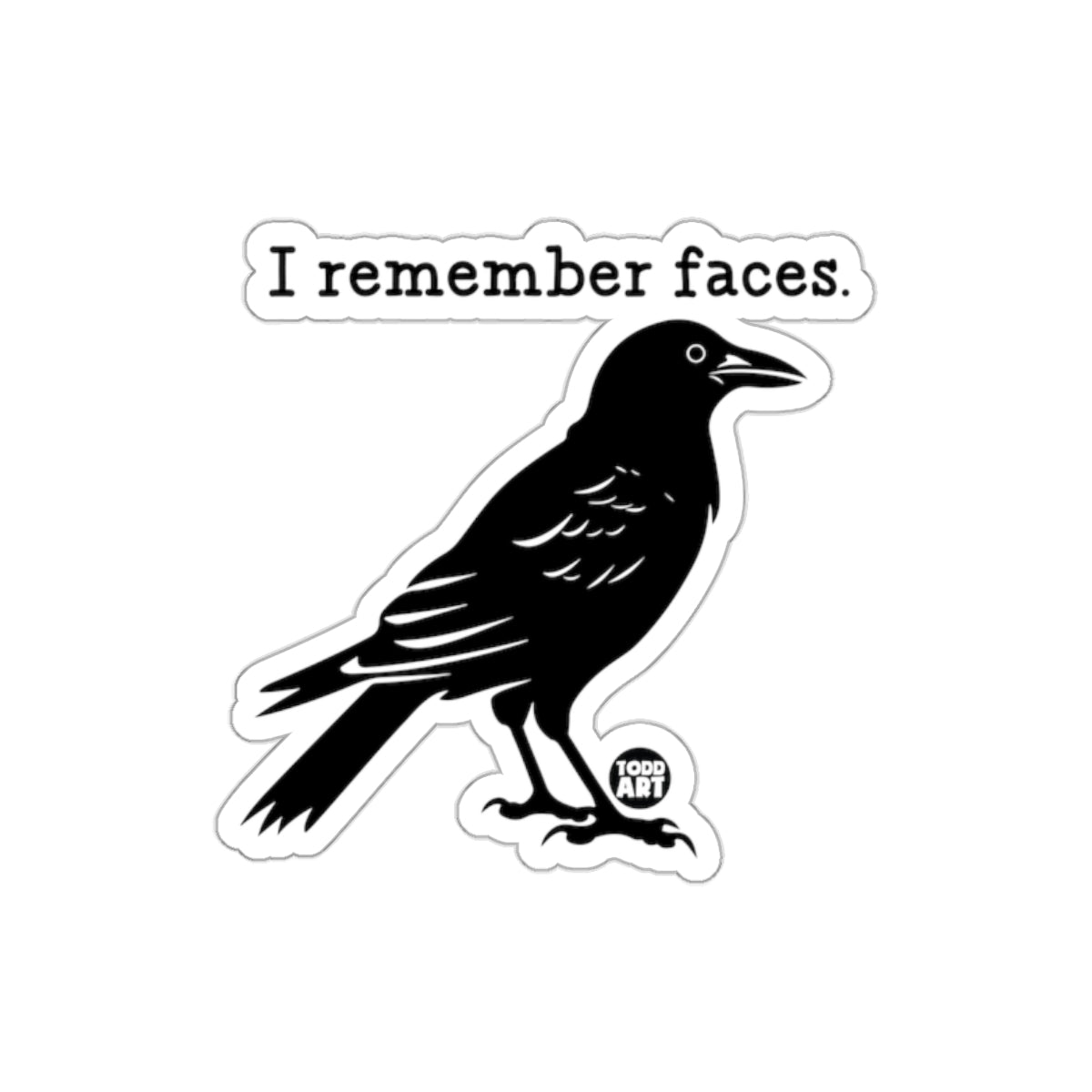 I Remember Faces Crow Bird Sticker for Unique Decor
