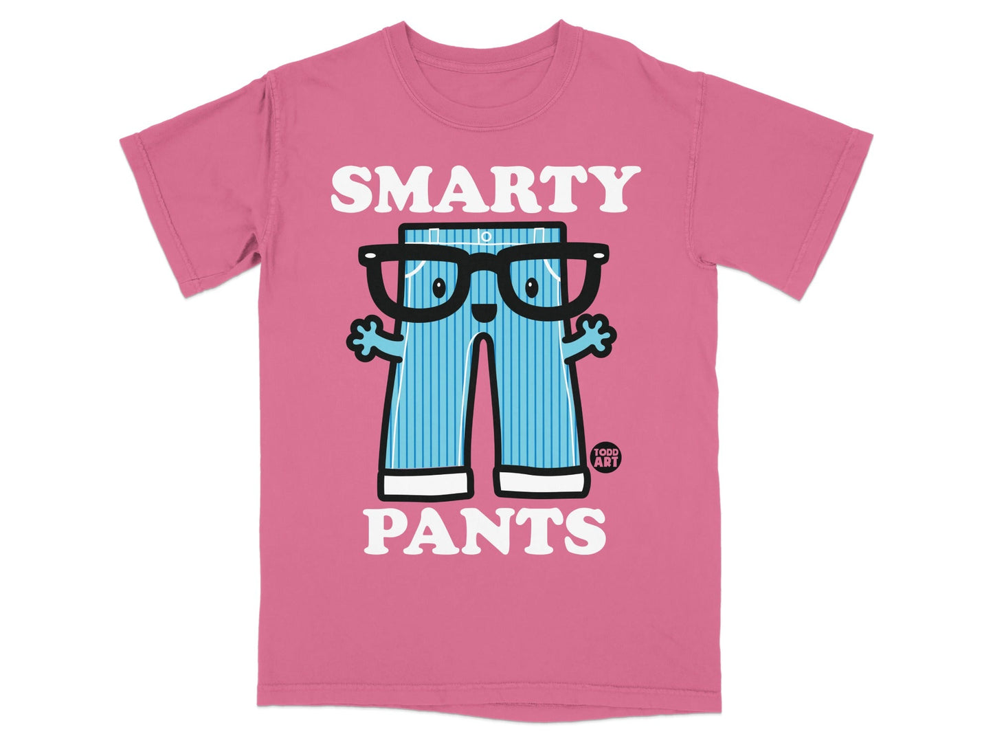 Pink t-shirt with cartoon character of pants wearing glasses, text "SMARTY PANTS".