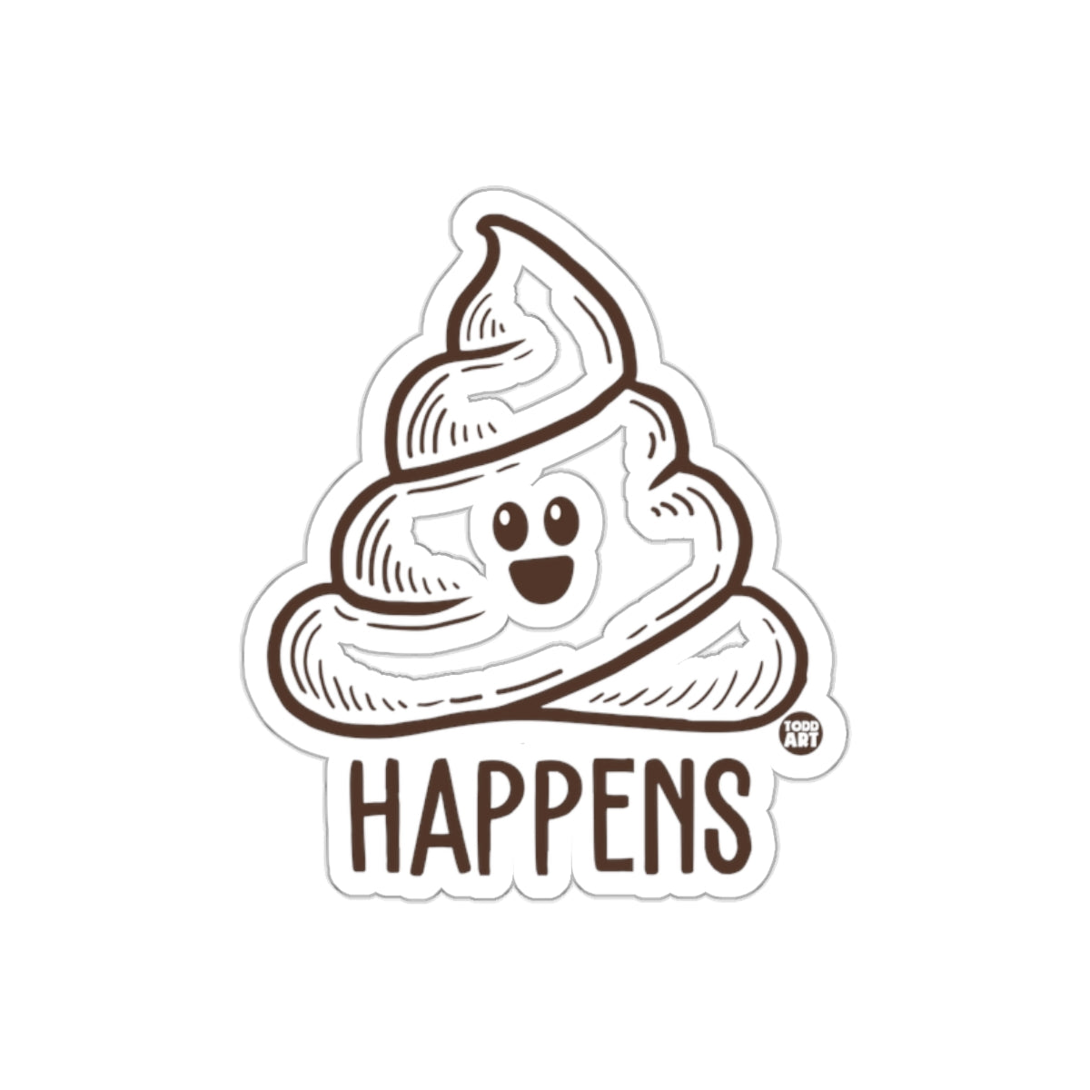 Sometimes It Happens Funny Smiling Poop Line Art Stickers