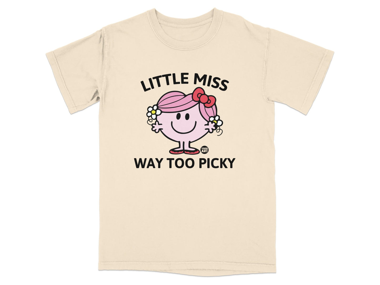 Little Miss Too Picky graphic on a beige t-shirt.