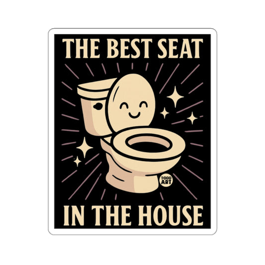 The Best Seat In The House Happy Toilet Sticker product type