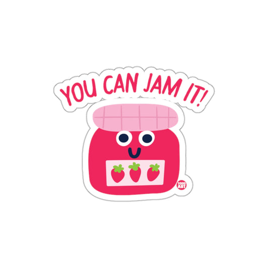 You Can Jam It Graphic Design Sticker