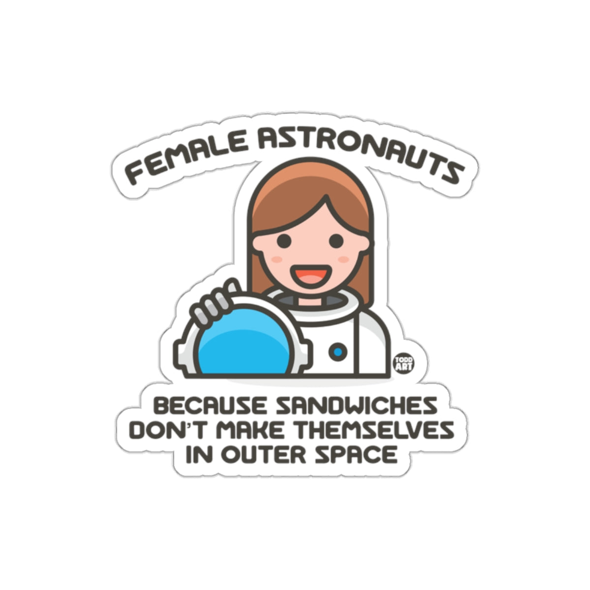 Female Astronauts Funny Outer Space Sticker Decal