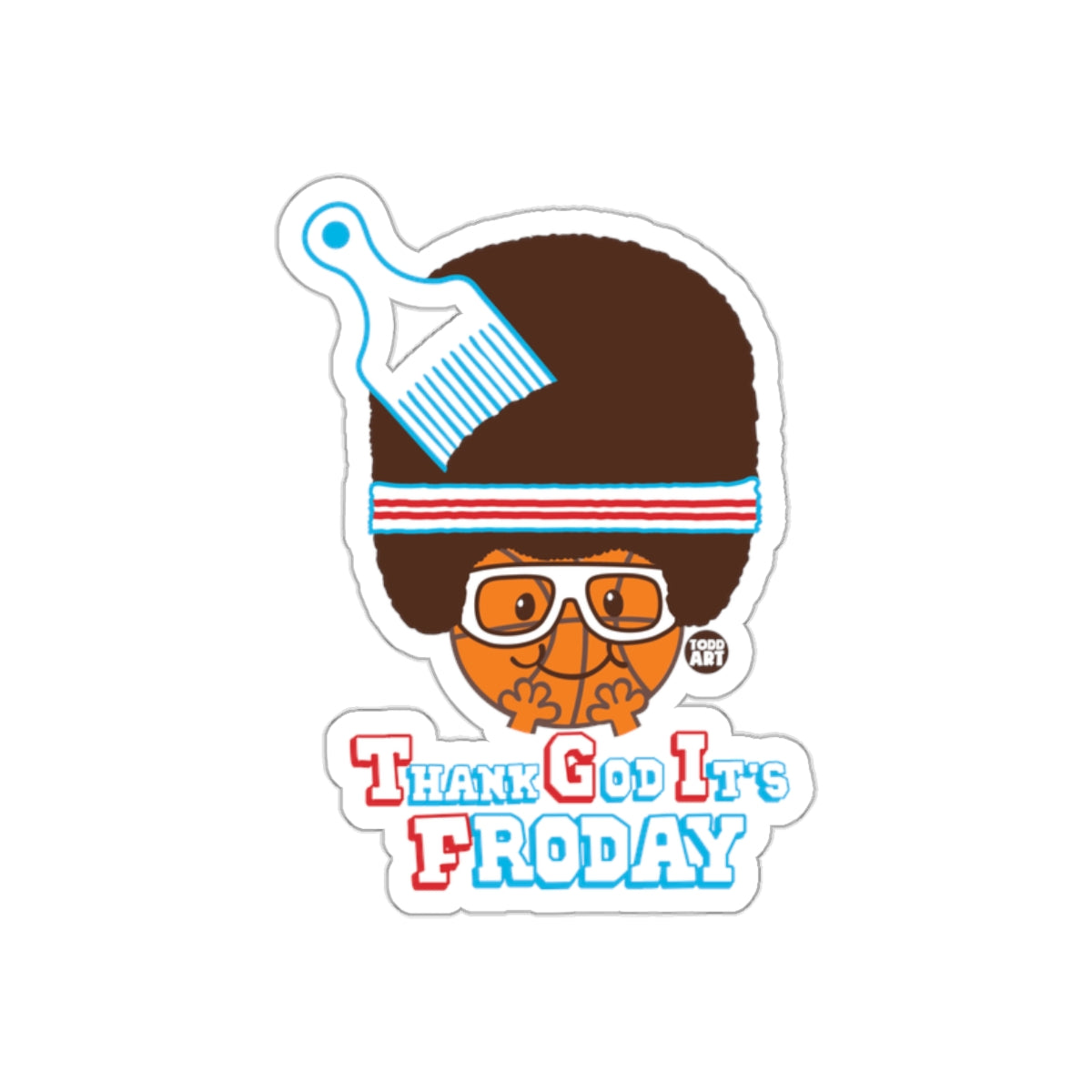 Thank God It's FRODAY Retro Afro Sticker