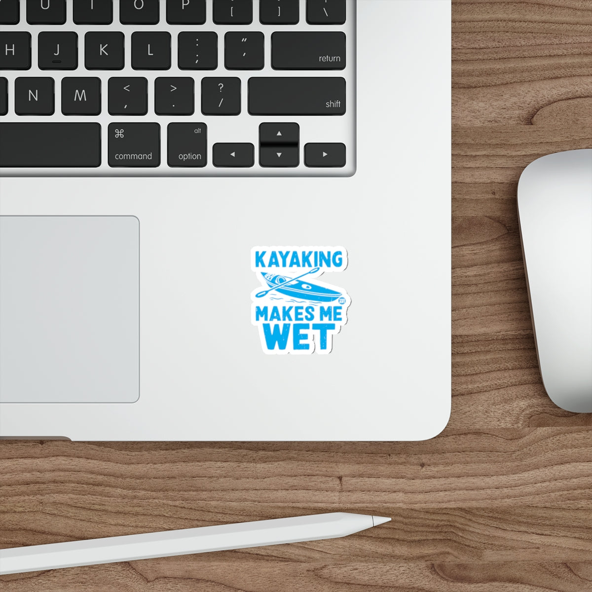 Kayaking Makes Me Wet Funny Kayak Paddle Boat Trip Stickers