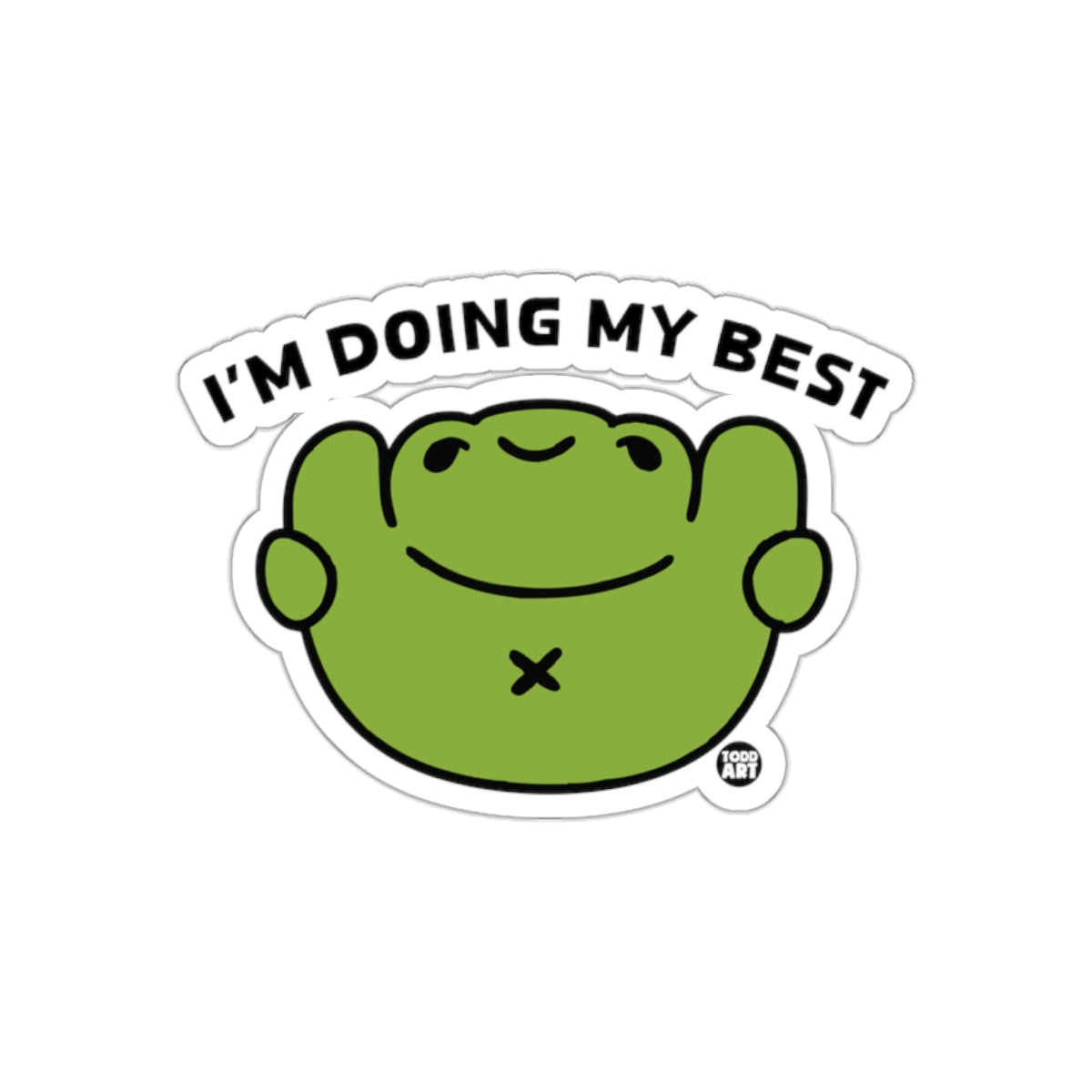 I'm Doing My Best Green Character Sticker