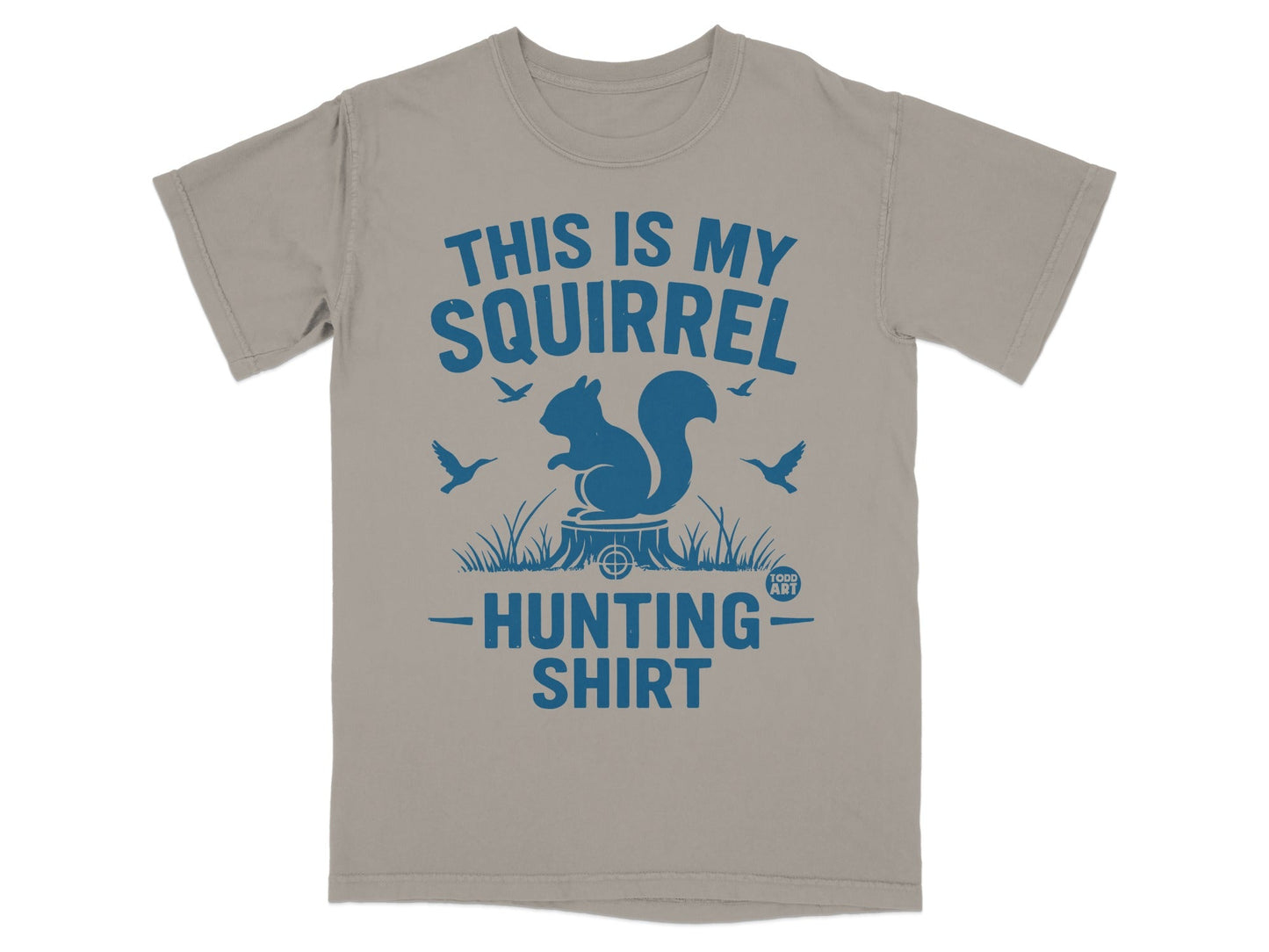 T-shirt with squirrel silhouette, "This is my Squirrel Hunting Shirt" text.
