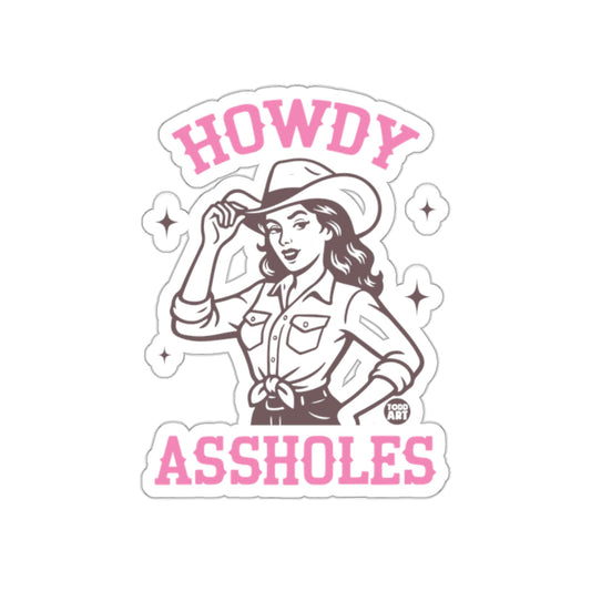 Howdy Assholes Artwork for Bold and Fun Designs