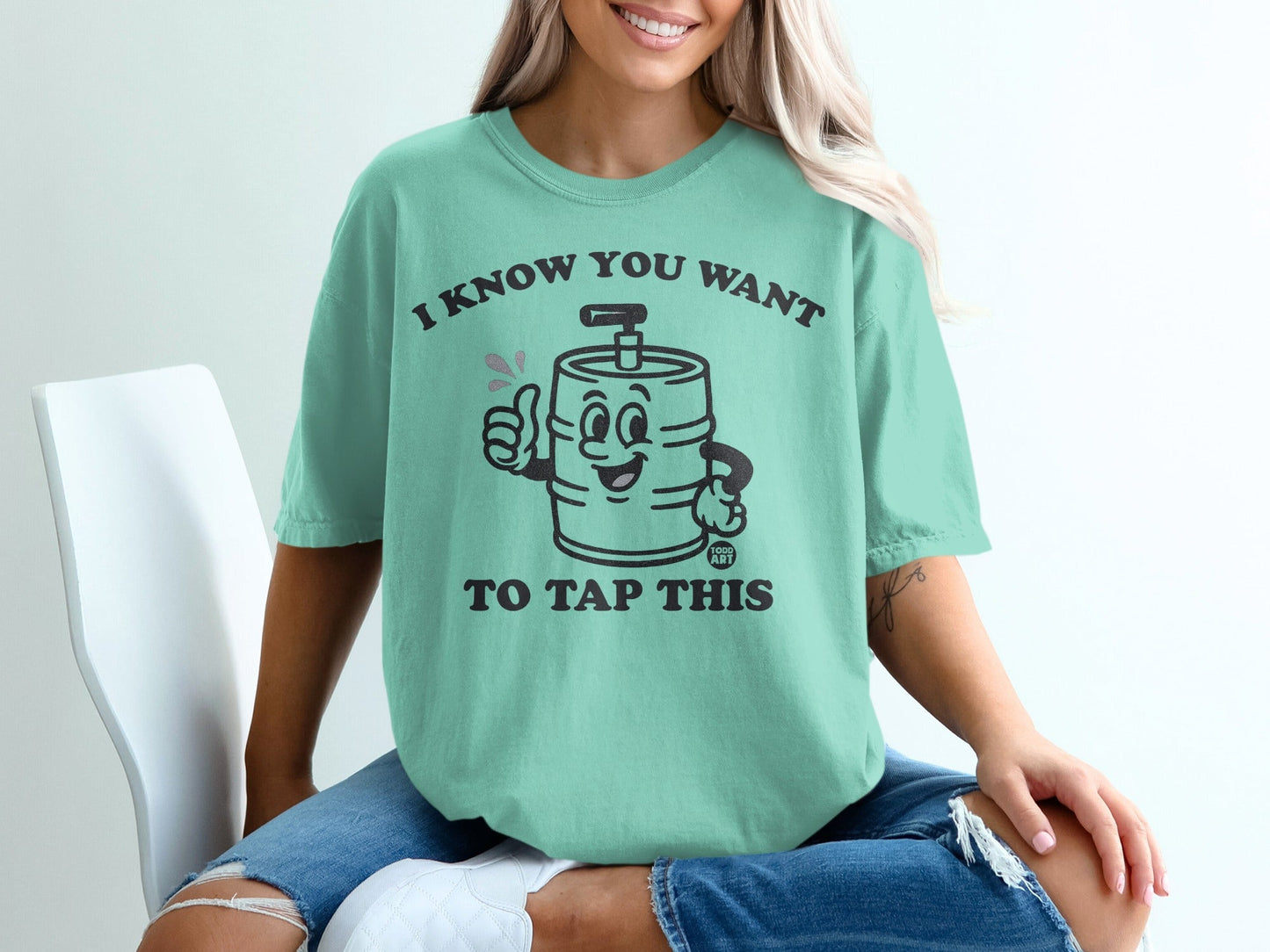 I Know You Want To Tap This Fun Graphic T-Shirt