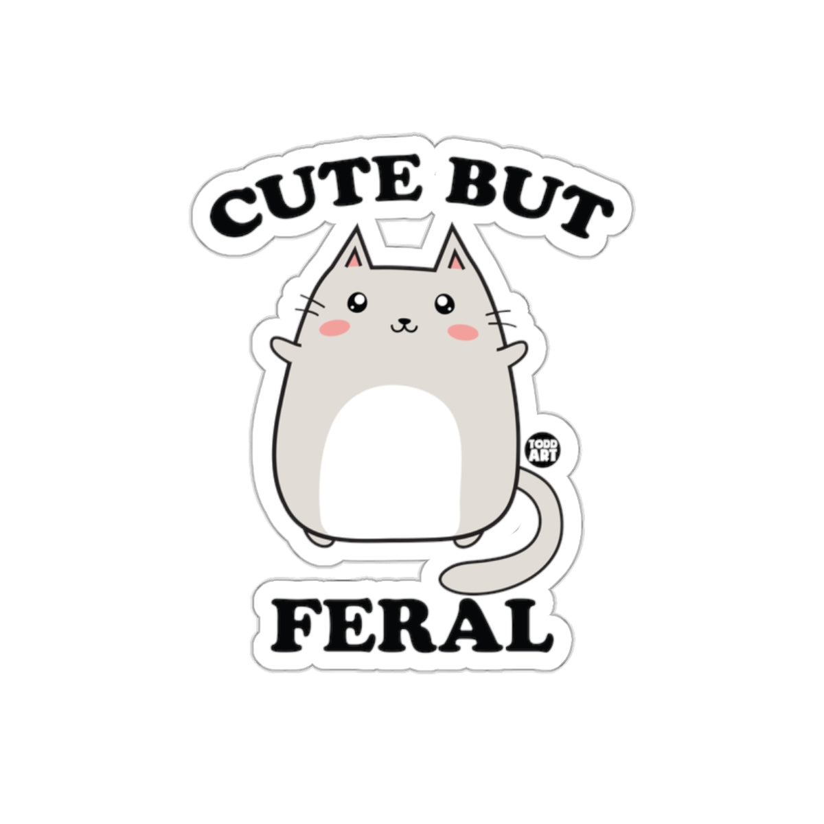 Cute But Feral Cartoon Cat Attitude Design sticker