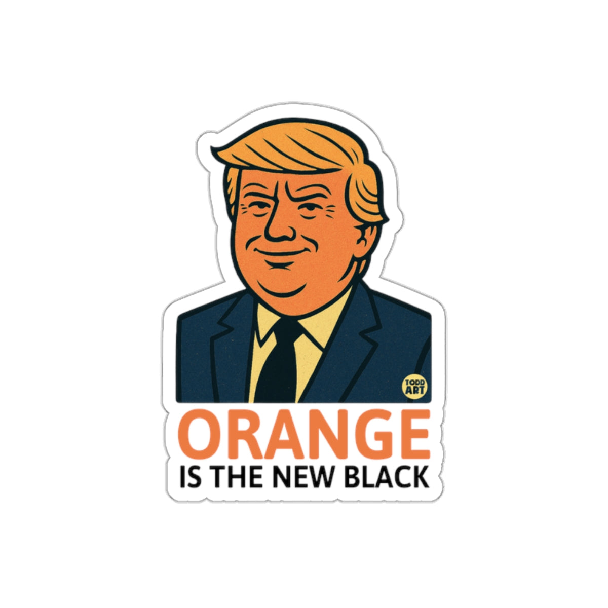 Orange is the New Black Todd Art Design Stickers