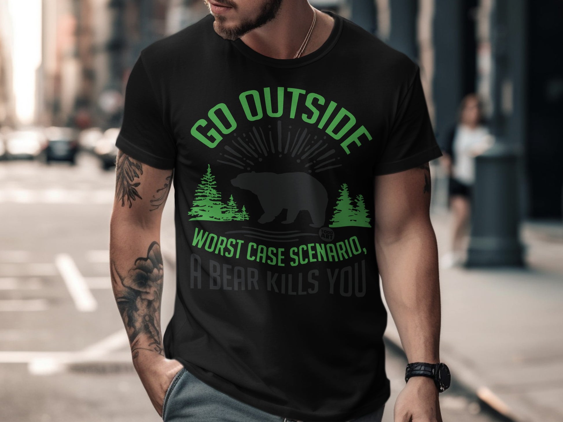 Go Outside Worst Case Scenario A Bear Kills You T-shirt