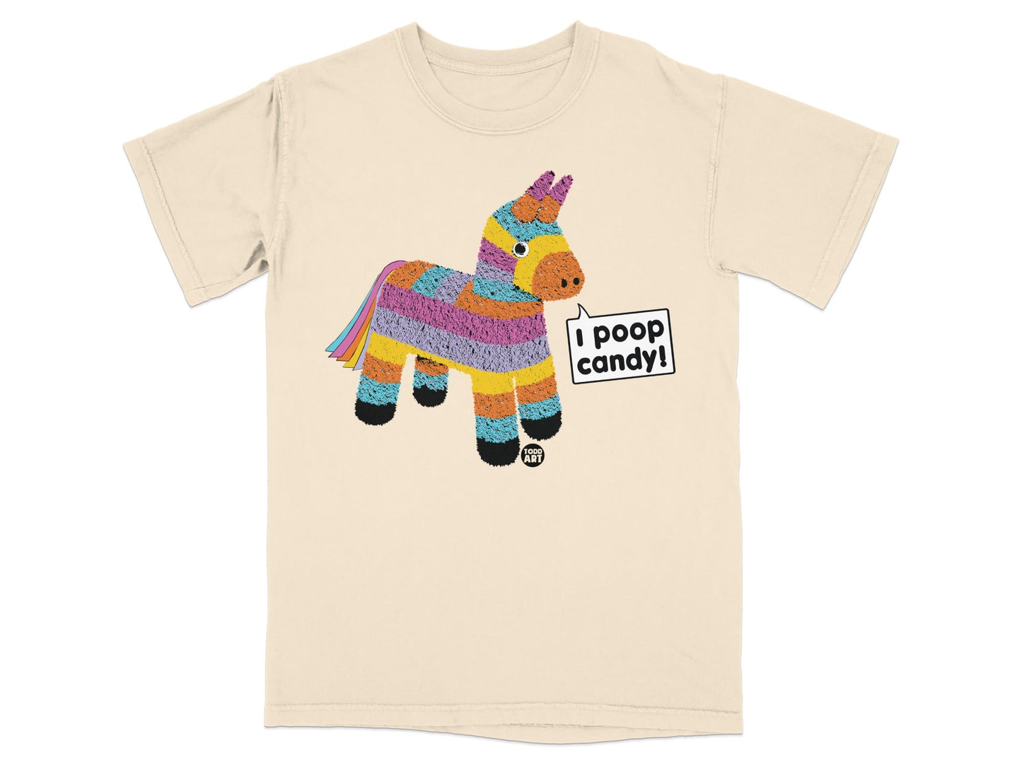 T-shirt with a colorful pi√±ata graphic saying "I poop candy!".