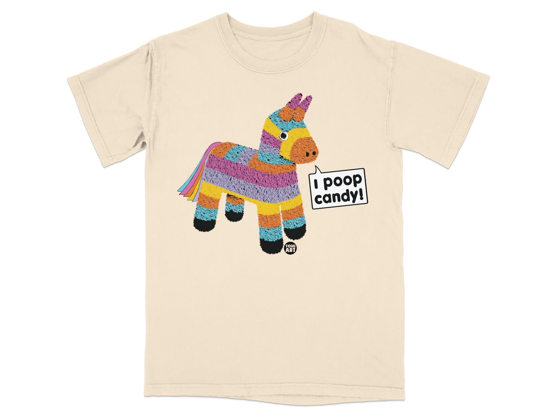 T-shirt with a colorful pi√±ata graphic saying "I poop candy!".