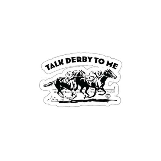 Talk Derby To Me Equestrian Racing Sticker