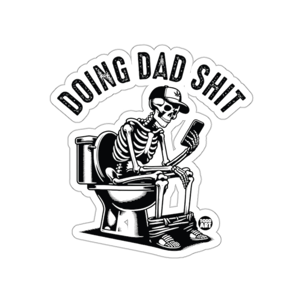 Doing Dad Shit Funny Skeleton Sticker for Your Collection