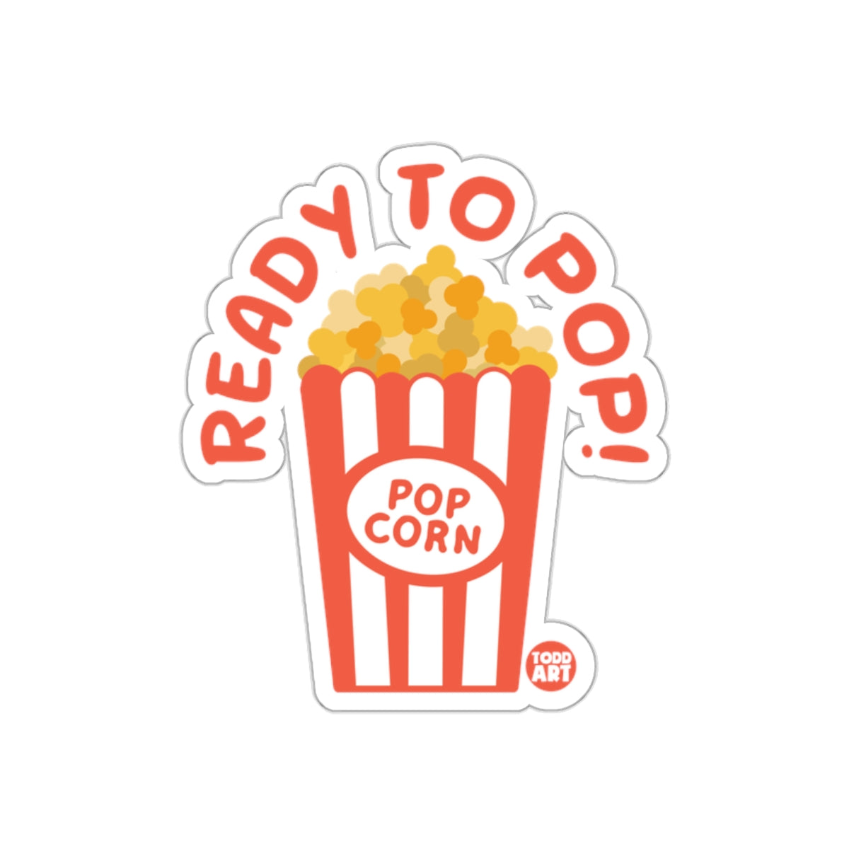Ready to Pop Popcorn Sticker Fun Design Illustration