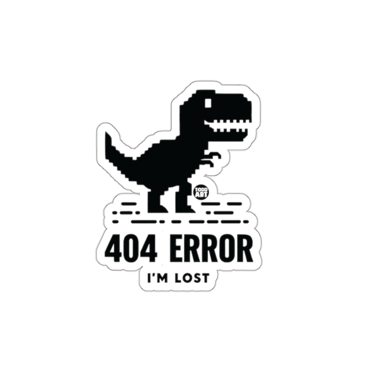 Dinosaur 404 Error I'm Lost Funny Sticker Product