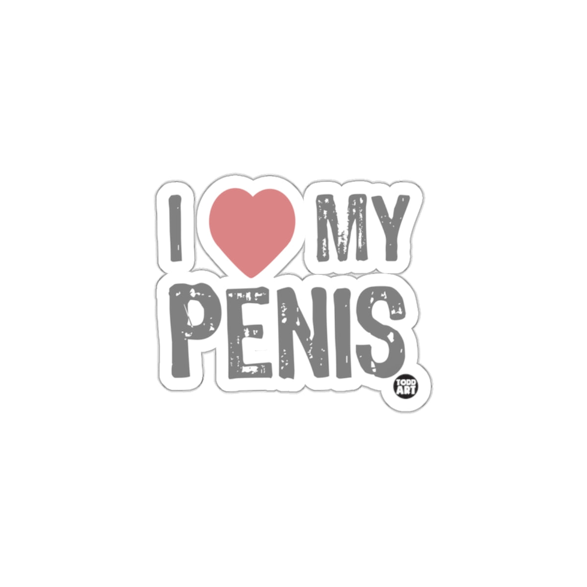 I Heart My Penis Humorous Sticker Graphic Design