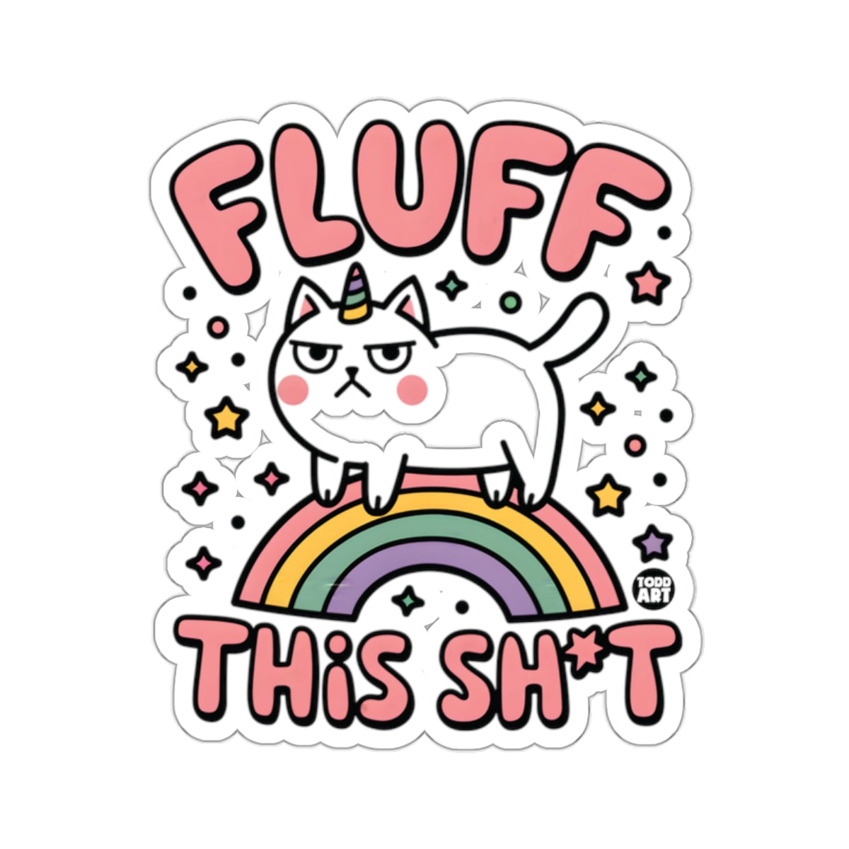 Grumpy Unicorn Cat Rainbow Fluff This Sh*t 