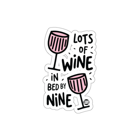 Lots of Wine in Bed by Nine Sticker Fun Design